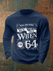 Retro-T-Shirt für Herren mit dem Aufdruck „Will You Still Need Me Feed Me When I'm 64?“ – ein klassisches Geschenk für Fans legendärer Rockbands. Lässiges Langarmshirt.
