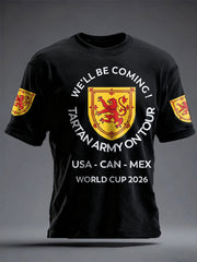 Unisex UK Football Lover Scotland We'll Be Coming 2026 Printed T-shirt