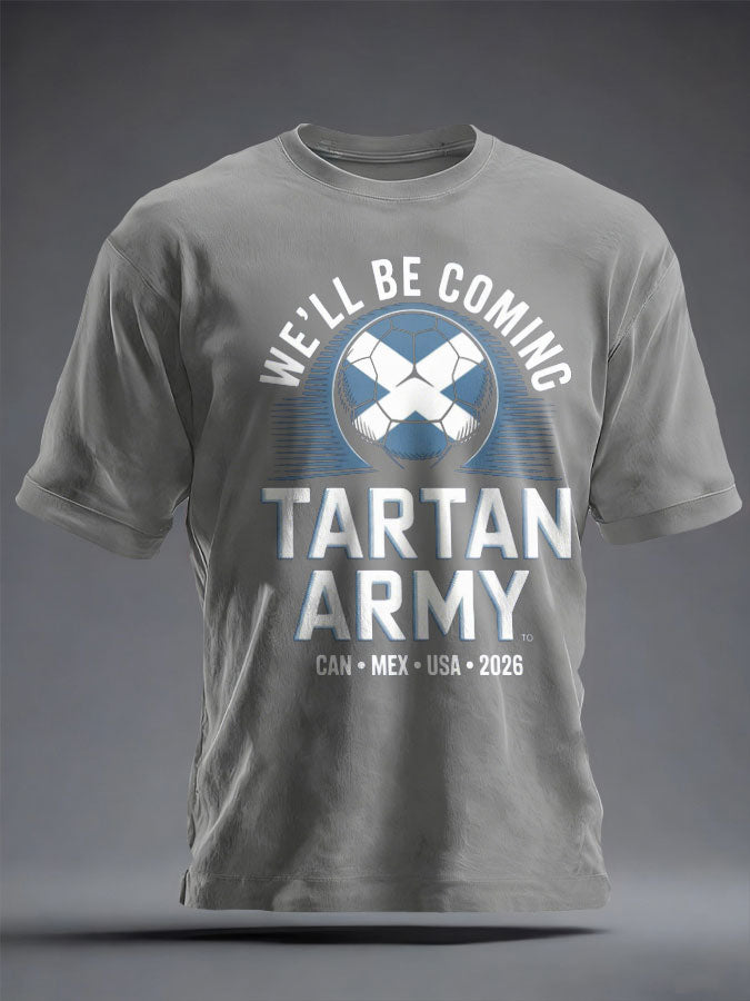 Unisex UK Football Lover Scotland We'll Be Coming 2026 Printed T-shirt